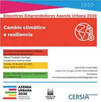 A terceira sesión centrarase na temática "Cambio climático e resiliencia"